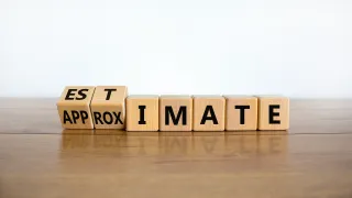 Do We All Define "Estimate" the Same Way? Maybe Not, but We Should.